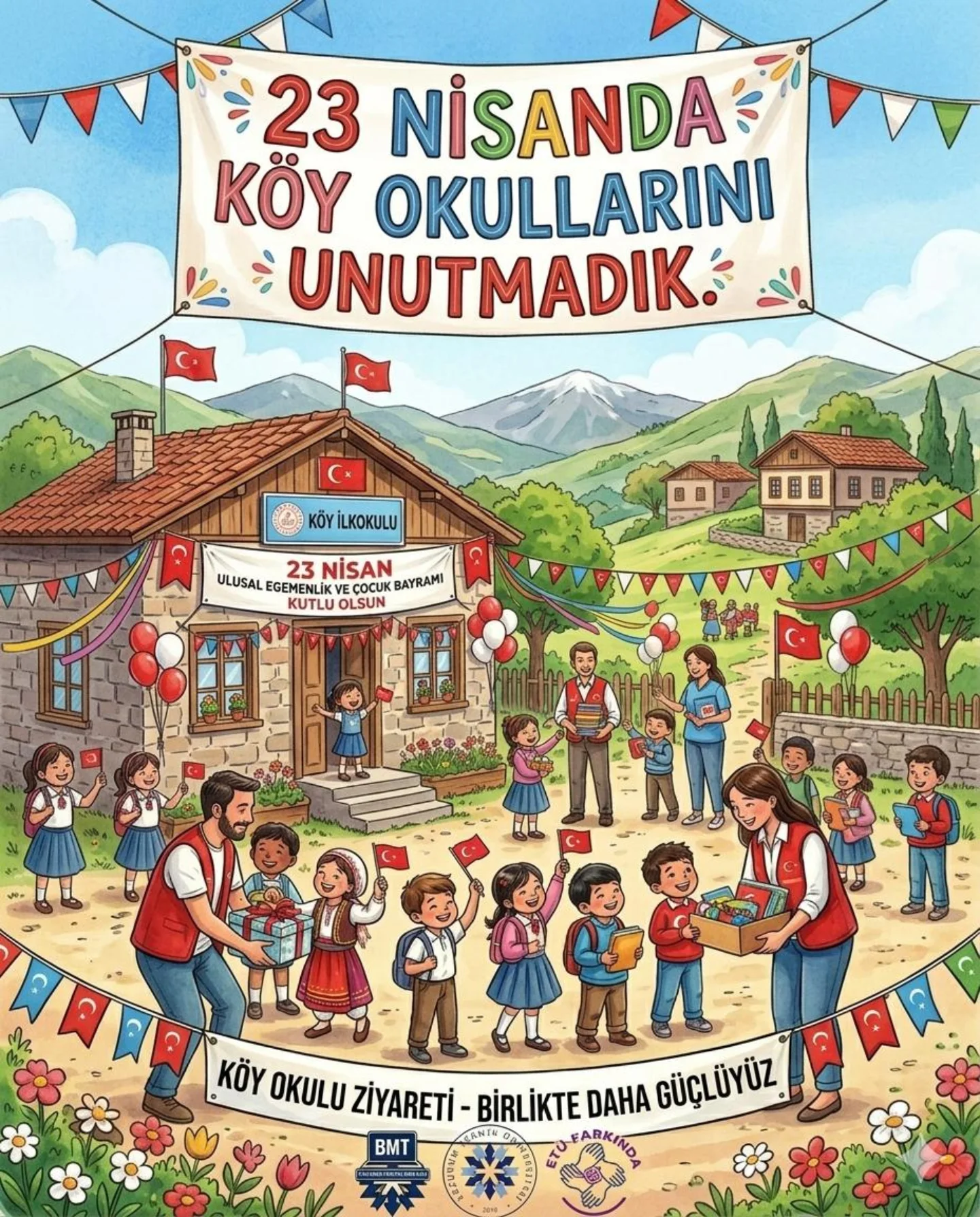 23 Nisan'da Köy Okullarını Unutmadık